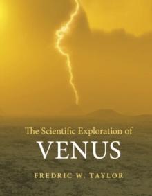 The Scientific Exploration of Venus