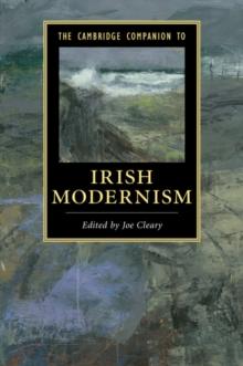 The Cambridge Companion to Irish Modernism