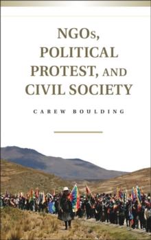 NGOs, Political Protest, and Civil Society