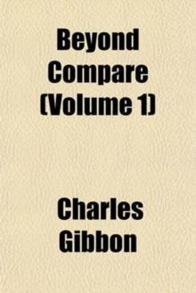 Beyond Compare (Volume 1)