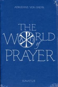 The World of Prayer; Or, Prayer in Relation to Personal Religion