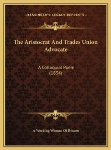 ARISTOCRAT AND TRADES UNION ADVOCATE THE