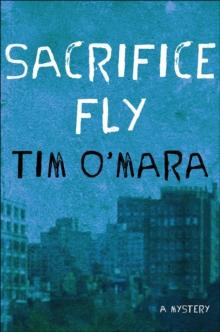 Sacrifice Fly : A Mystery