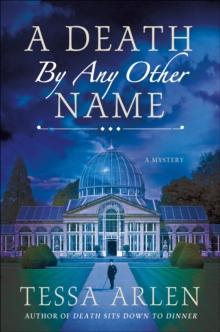 A Death by Any Other Name : A Mystery