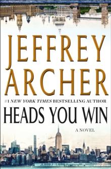 Heads You Win : A Novel