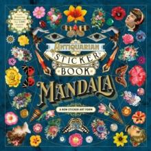 The Antiquarian Sticker Book: Mandala