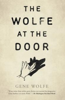 The Wolfe at the Door