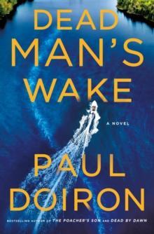 Dead Man's Wake : A Novel