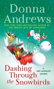 Dashing Through the Snowbirds : A Meg Langslow Mystery