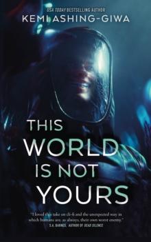 This World Is Not Yours