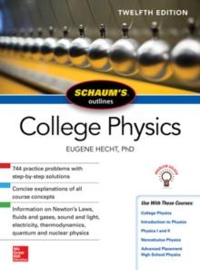 Schaum's Outline of College Physics, Twelfth Edition