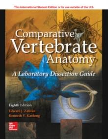 ISE Comparative Vertebrate Anatomy: A Laboratory Dissection Guide