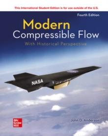 ISE Modern Compressible Flow: With Historical Perspective