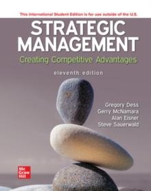 Strategic Management: Creating Competitive Advantages ISE