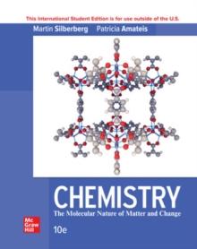 Chemistry: The Molecular Nature Of Matter And Change ISE