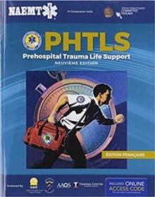 PHTLS: Soins De Reanimation Prehospitaliers, Neuvieme Edition