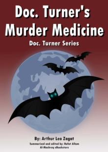 Doc. Turner's  Murder Medicine : Doc. Turner Series