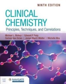 Clinical Chemistry: Principles, Techniques, and Correlations