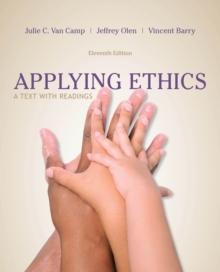 Applying Ethics : A Text with Readings