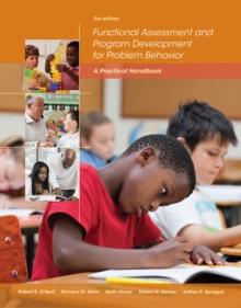 Functional Assessment and Program Development for Problem Behavior : A Practical Handbook