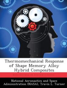 Thermomechanical Response of Shape Memory Alloy Hybrid Composites