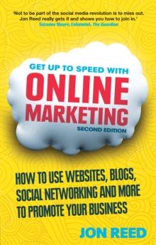 Get Up to Speed with Online Marketing PDF eBook : How to use websites, blogs, social networking and much more