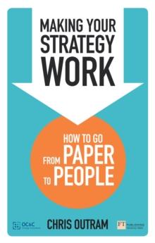 Making Your Strategy Work PDF eBook : How to Develop, Refine and Execute A Winning Strategy