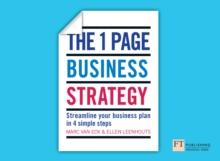 One Page Business Strategy, The : Streamline Your Business Plan in Four Simple Steps