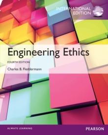 Engineering Ethics : International Edition