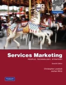 Services Marketing: Global Edition, 7/e