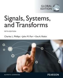 eBook Instant Access for Signals, Systems, & Transforms, Global Edition