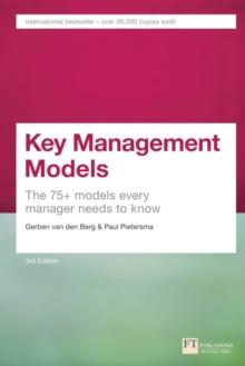 Key Management Models : The 75+ Models Every Manager Needs to Know