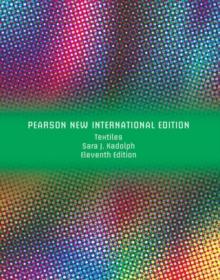 Textiles : Pearson New International Edition