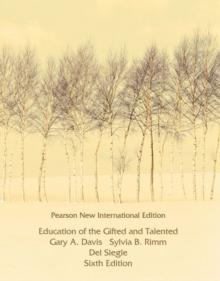 Education of the Gifted and Talented : Pearson New International Edition