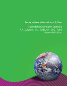 Foundations of Earth Science : Pearson New International Edition