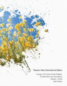 Ecology: The Experimental Analysis of Distribution and Abundance : Pearson New International Edition