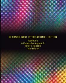 iGenetics: A Molecular Approach : Pearson New International Edition