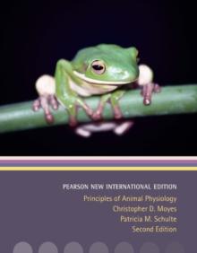 Principles of Animal Physiology : Pearson New International Edition