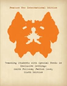 Teaching Students with Special Needs in Inclusive Settings: Pearson New International Edition PDF eBook