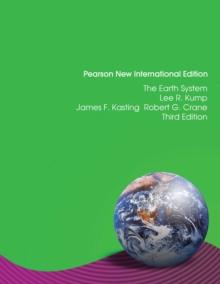 Earth System, The : Pearson New International Edition