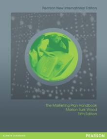 Marketing Plan Handbook : Pearson New International Edition