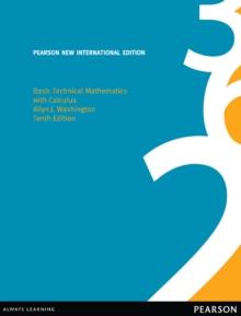 Basic Technical Mathematics with Calculus : Pearson New International Edition