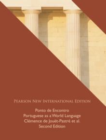 Ponto de Encontro: Portuguese as a World Language : Pearson New International Edition