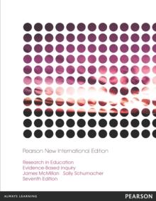 Research in Education: Evidence-Based Inquiry : Pearson New International Edition