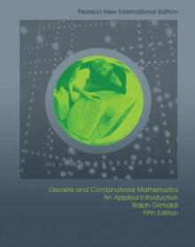 Discrete and Combinatorial Mathematics : Pearson New International Edition