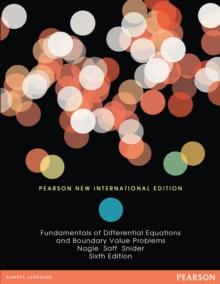 Fundamentals of Differential Equations and Boundary Value Problems : Pearson New International Edition