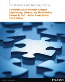 Fundamentals of Complex Analysis with Applications to Engineering, Science, and Mathematics : Pearson New International Edition