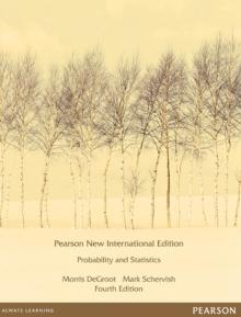 Probability and Statistics : Pearson New International Edition