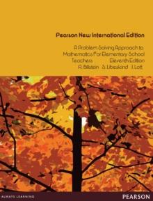 Problem Solving Approach to Mathematics for Elementary School Teachers, A : Pearson New International Edition