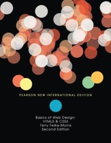 Basics of Web Design: HTML5 & CSS3 : Pearson New International Edition